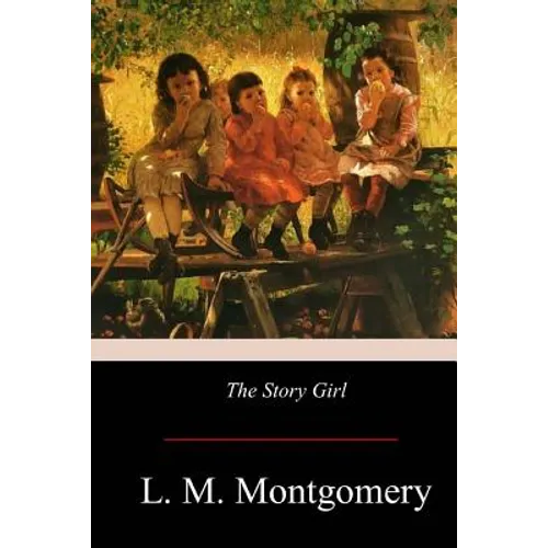 The Story Girl - Paperback