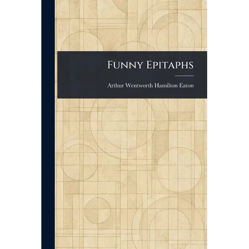Funny Epitaphs - Paperback