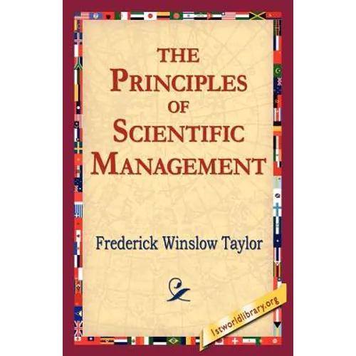 The Principles of Scientific Management - Paperback
