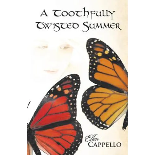 A Toothfully Twisted Summer - Paperback