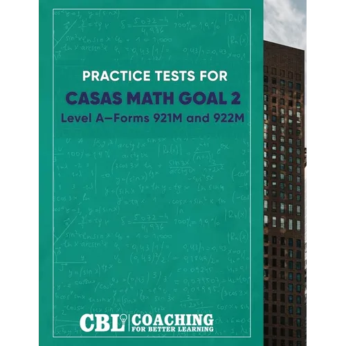 Practice Tests for Math GOAL 2 Level A&