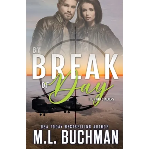 By Break of Day: a military romantic suspense - Paperback