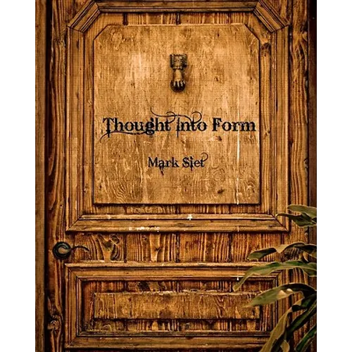 Thought Into Form - Paperback