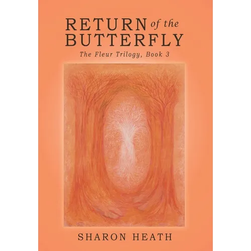 Return of the Butterfly - Hardcover
