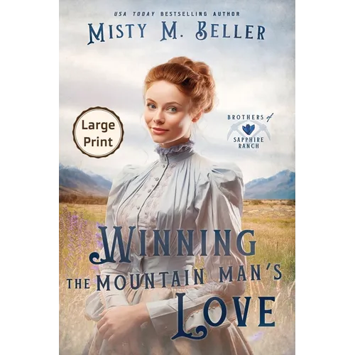 Winning the Mountain Man's Love - Paperback