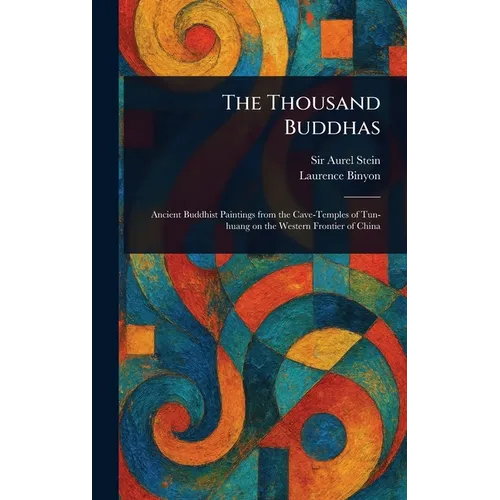 The Thousand Buddhas - Hardcover