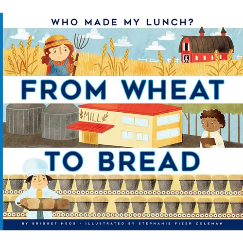 From Wheat to Bread - Paperback