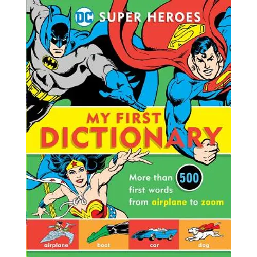 Super Heroes: My First Dictionary, 8 - Hardcover