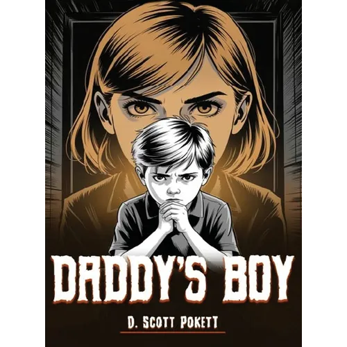 Daddy's Boy - Hardcover