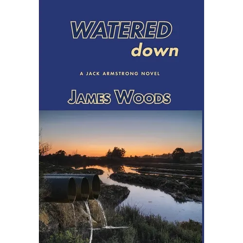 Watered down - Hardcover