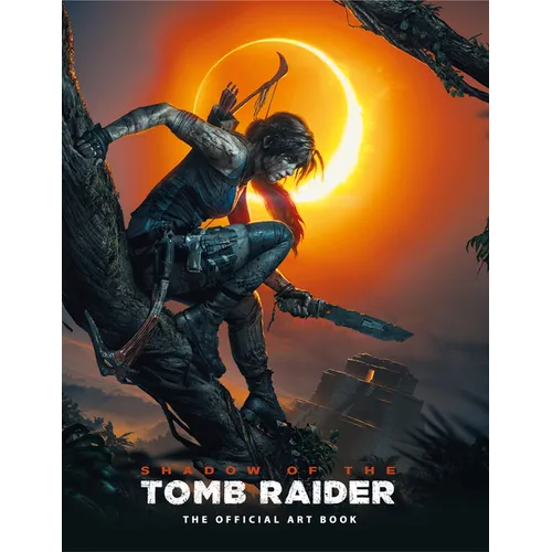 Shadow of the Tomb Raider the Official Art Book - Hardcover