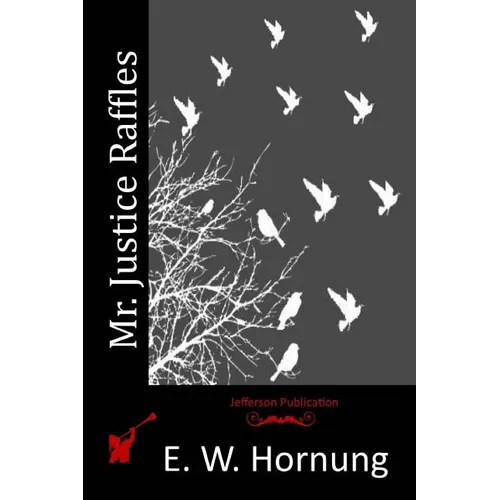 Mr. Justice Raffles - Paperback