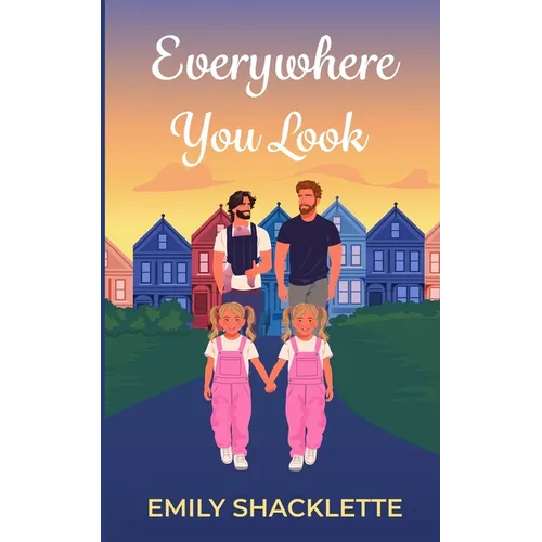 Everywhere You Look - Paperback
