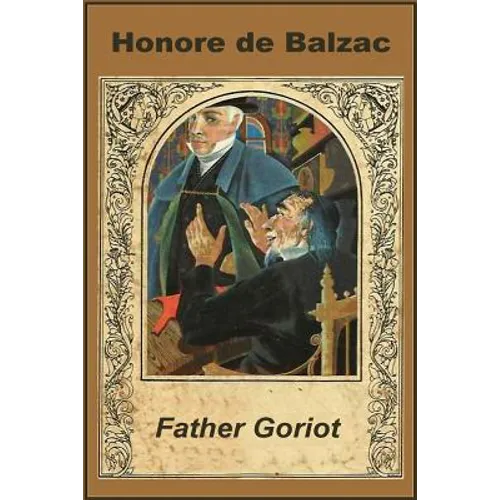 Father Goriot - Paperback