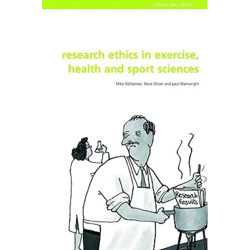 Research Ethics in Exercise, Health and Sports Sciences - Paperback