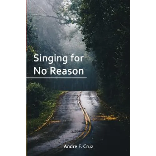 Singing for No Reason - Paperback