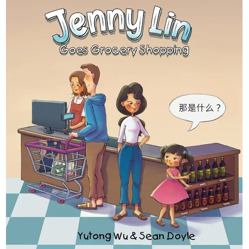 Jenny Lin Goes Grocery Shopping - Hardcover