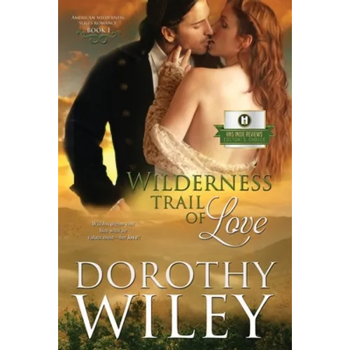 Wilderness Trail of Love - Paperback