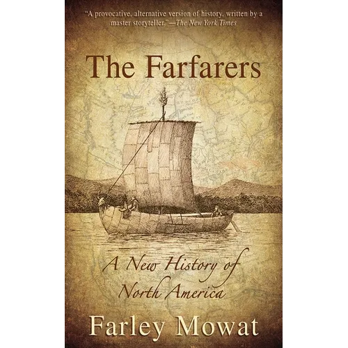 The Farfarers: A New History of North America - Paperback