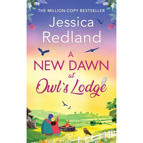 A New Dawn at Owl's Lodge - Hardcover