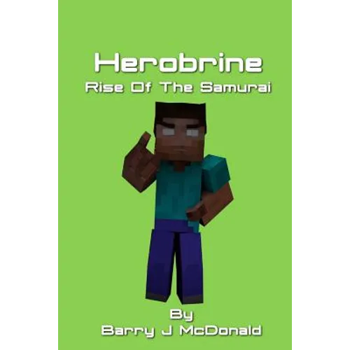 Herobrine Rise of the Samurai - Paperback