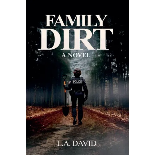 Family Dirt - Paperback