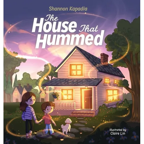 The House That Hummed - Hardcover