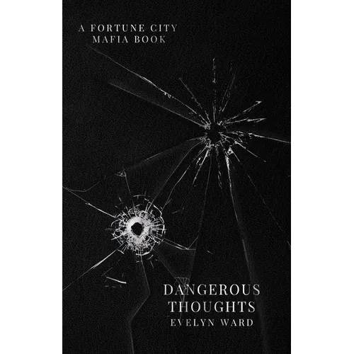 Dangerous Thoughts - Paperback