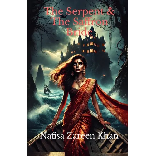 The Serpent & The Saffron Bride - Paperback