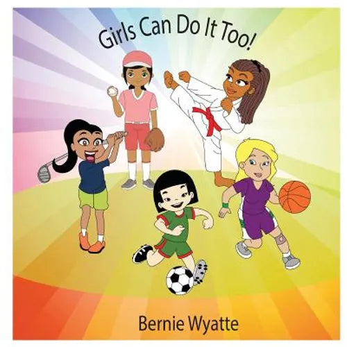Girls Can Do It Too! - Paperback