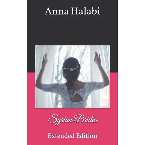 Syrian Brides: Extended Edition - Paperback