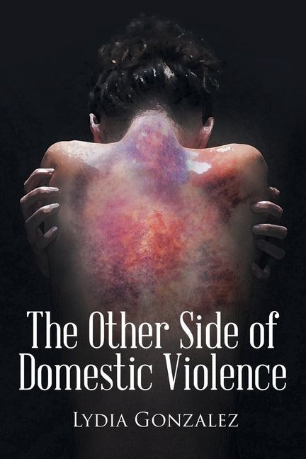 The Other Side of Domestic Violence - Paperback