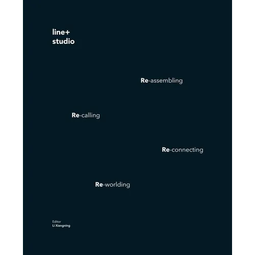 Shaping Changes: Line+studio - Hardcover