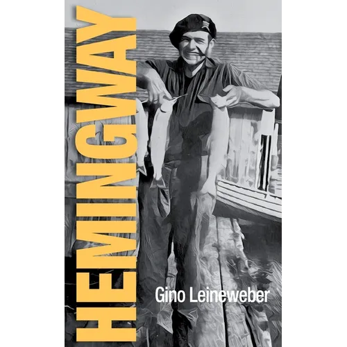 Hemingway: Childhood and Youth in MIichigan - Paperback