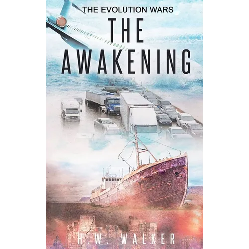 The Awakening: The Evolution Wars - Hardcover