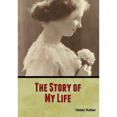 The Story of My Life - Hardcover