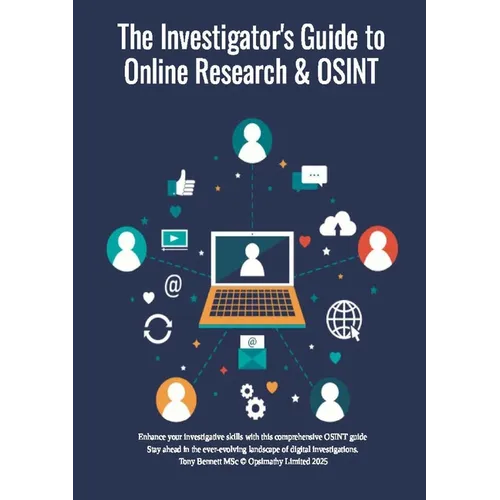 The Investigator's Guide to Online Research & OSINT - Paperback