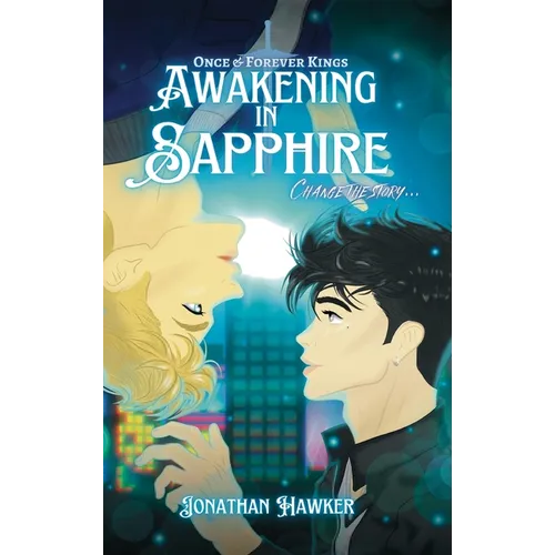 Awakening in Sapphire - Hardcover