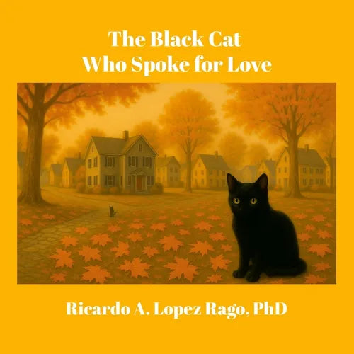 The Black Cat Who Spoke for Love - Paperback