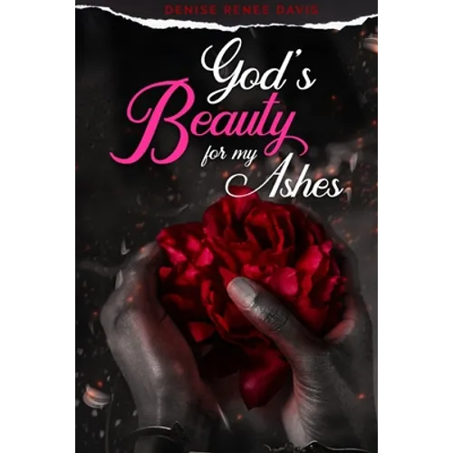 God's Beauty for My Ashes - Paperback