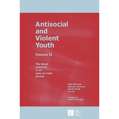 Antisocial and Violent Youth: Volume II - Paperback