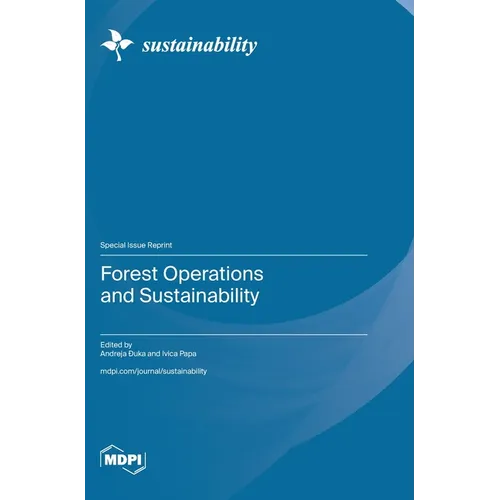 Forest Operations and Sustainability - Hardcover