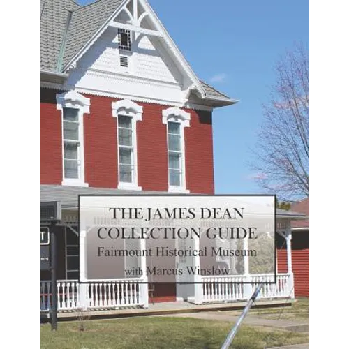 The James Dean Collection: Full Color - Collector's Edition - Paperback