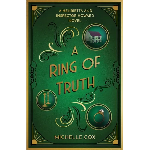 A Ring of Truth: A Henrietta and Inspector Howard Novel - Paperback