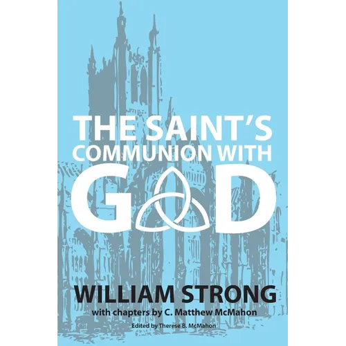 The Saint's Communion With God - Paperback
