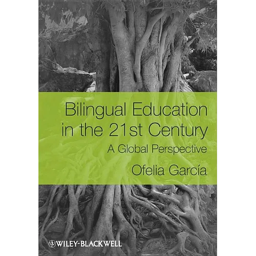 Bilingual Education in the 21s - Paperback