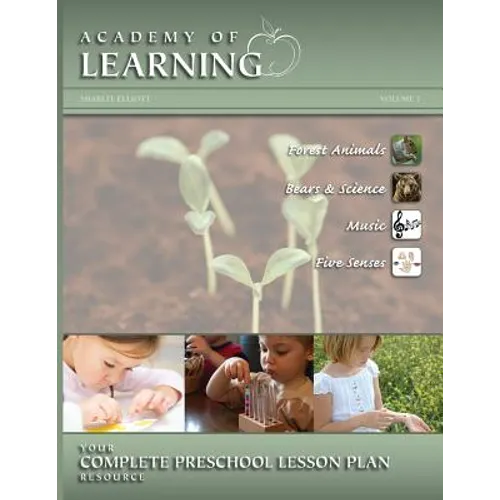 ACADEMY OF LEARNING Your Complete Preschool Lesson Plan Resource - Volume 7 - Paperback