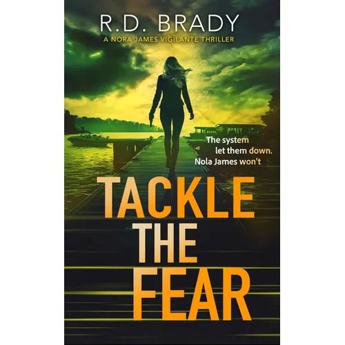 Tackle the Fear - Paperback
