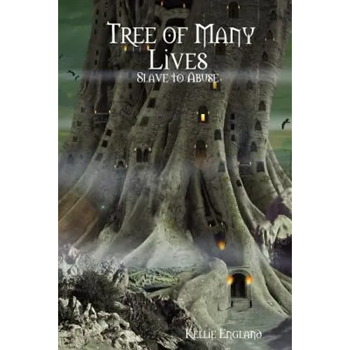 Tree of Many Lives: Slave to Abuse - Paperback