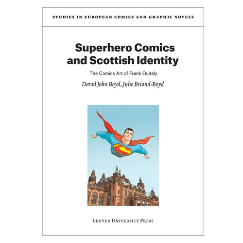 Superhero Comics and Scottish Identity: The Comics Art of Frank Quitely - Paperback